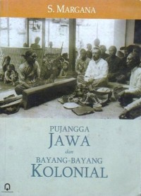 Image of Pujangga Jawa dan bayang-bayang kolonial