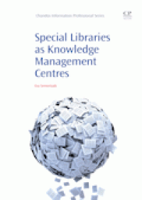 Image of Special libraries as knowledge management centres