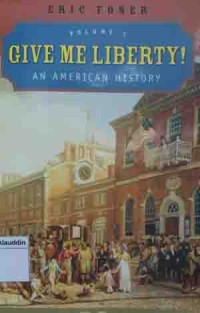 Image of Give me liberty an american history