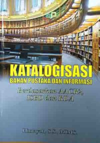 Image of Katalogisasi bahan pustaka : berdasarkan AACR2, ISBD dan RDA