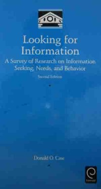 Image of Looking for information : a survey of research on information seeking, needs, and behavior