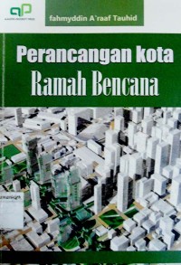 Image of Perancangan kota ramah bencana