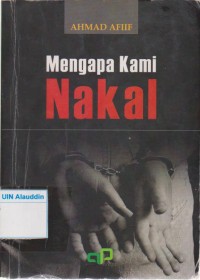 Image of Mengapa kami nakal