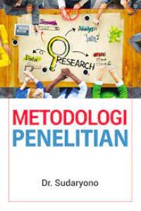 Image of Metodologi Penelitian : Kuantitatif, Kualitatif, dan Mix Method