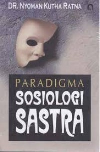 Image of Paradigma sosiologi sastra