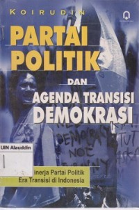 Image of Partai politik dan agenda transisi demokrasi