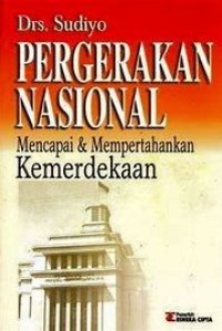 Image of Pergerakan Nasional mencapai dan mempertahankan kemerdekaan