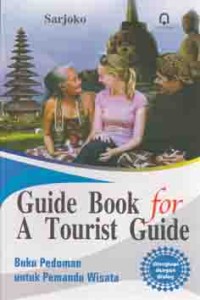 Image of Guide book for a tourist Guide = buku pedoman untuk pemandu wisata