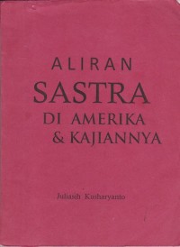 Image of Aliran sastra di Amerika & kajiannya