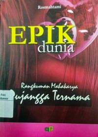 Image of Epik Dunia Rangkunan Mahakarya Pujangga Ternama
