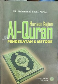 Image of HORIZON KAJIAN AL-QURAN: PENDEKATAN DAN METODE