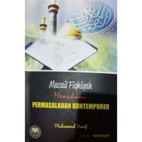Image of Masail Fiqhiyah: Memahami Permasalahan Kontemporer
