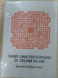 Image of Sains dan Peradaban di Dalam Islam