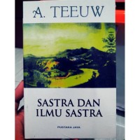 Image of Sastra dan ilmu sastra: Pengantar teori sastra