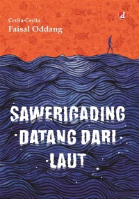 Image of Sawerigading Datang dari laut