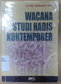 Image of Wacana Studi Hadis Kontemporer