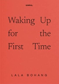 Image of Waking Up For The First Time