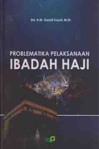 Image of Problematika Pelaksanaan Ibadah Haji