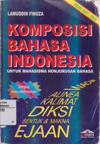 Image of Komposisi bahasa indonesia : untuk mahasiswa nonjurusan bahasa
