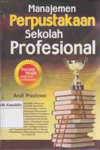 Image of Manajemen perpustakaan sekolah profesional