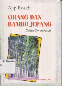 Image of Orang dan bambu Jepang: catatan seorang Gaijin