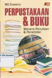Image of Perpustakaan & buku : wacana penulisan & penerbitan