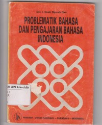 Image of Problematik bahasa dan pengajaran bahasa Indonesia