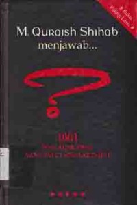 Image of M. Quraish Shihab menjawab: 1001 soal keislaman yang patut anda ketahui