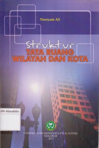 Image of Struktur tata ruang wilayah dan kota