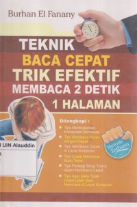 Image of Teknik Baca Cepat : trik efektif membaca 2 detik 1 halaman